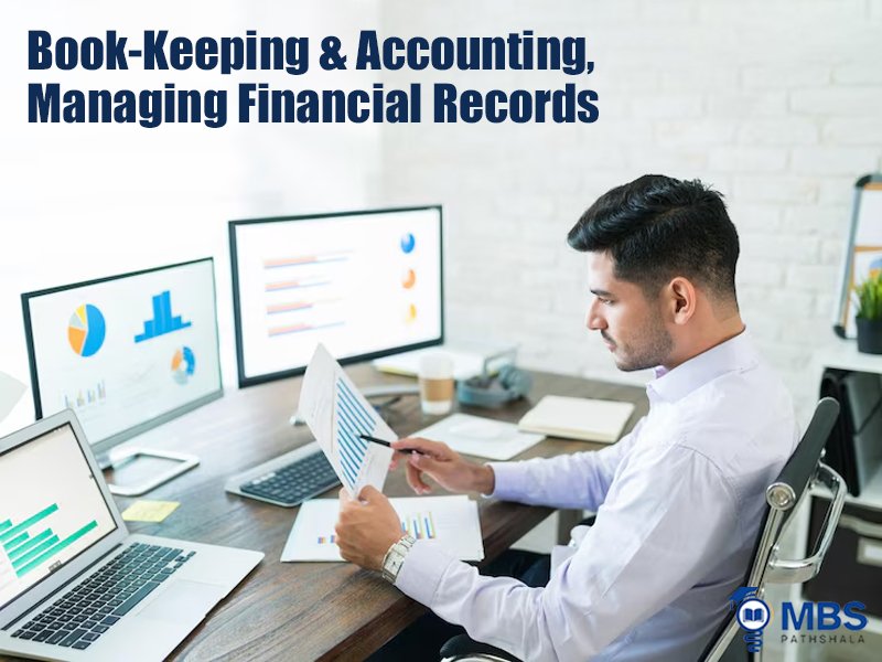 book-keeping & accounting, managing financial records